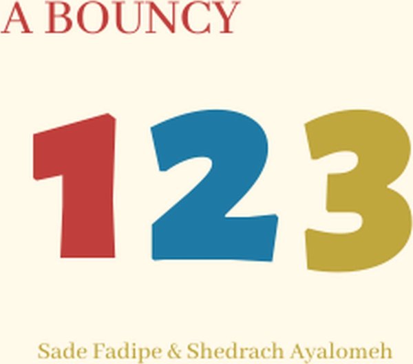 Cover of A Bouncy 123: A Counting Adventure