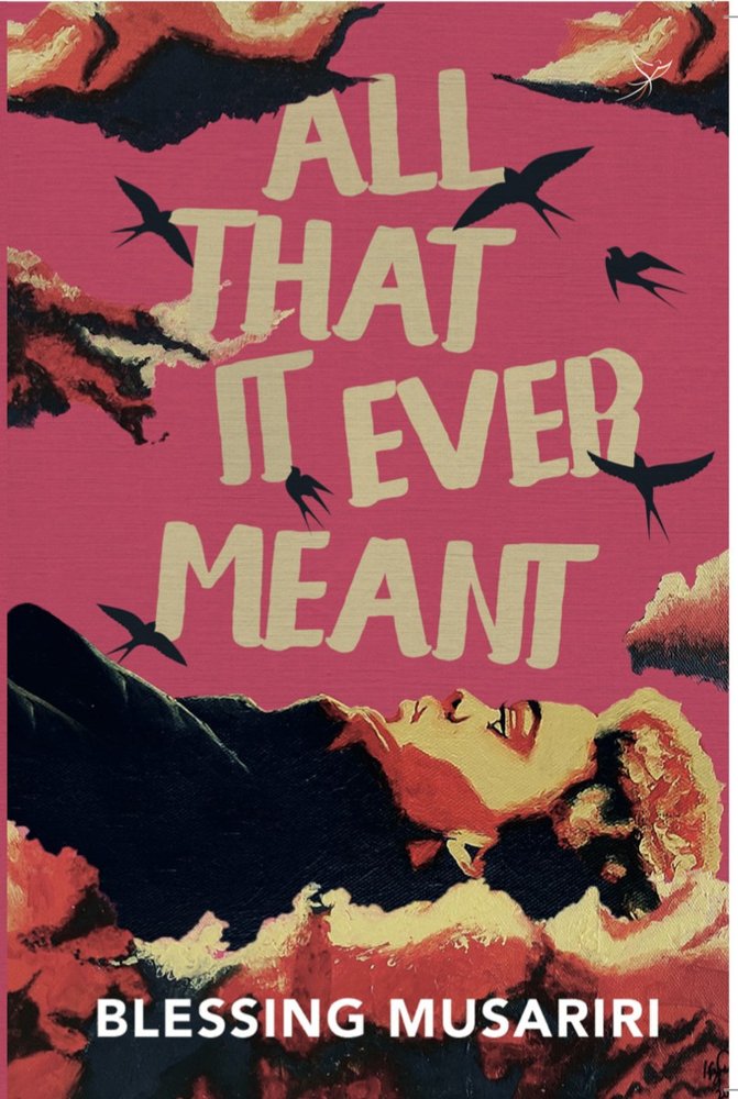 Cover of All That It Ever Meant