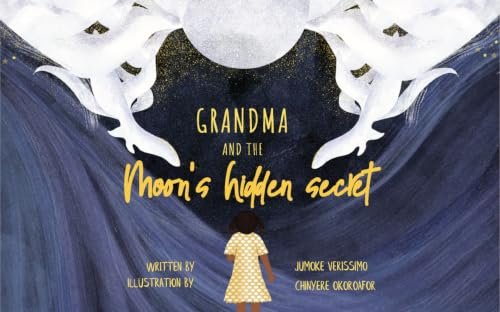 Cover of Grandma and the Moon's Hidden Secret