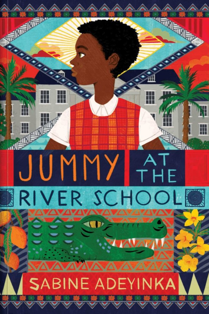 Cover of Jummy at the River School