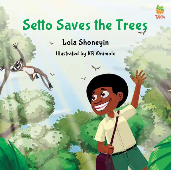 Cover of Setto Saves the Trees