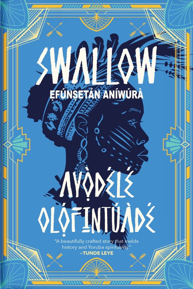 Cover of Swallow: Efúnsetán Aníwúrà