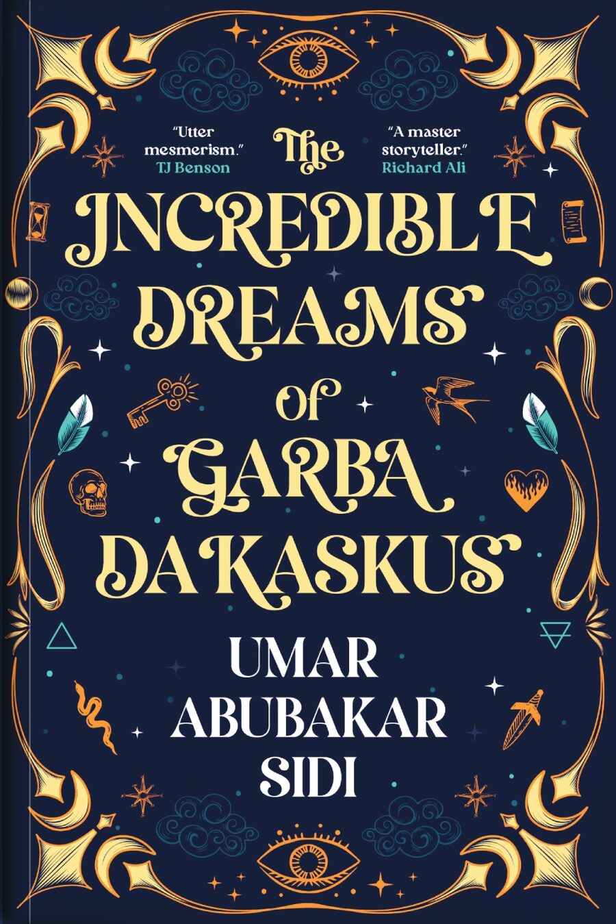 Cover of The Incredible Dreams Of Garba Dakaskus