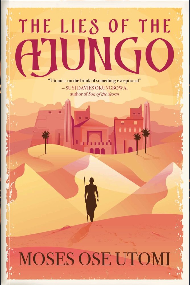 Cover of The Lies of the Ajungo