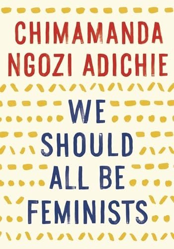 Cover of We Should All Be Feminists