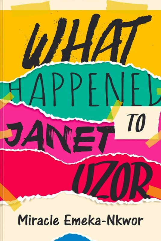 Cover of What Happened to Janet Uzor