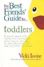 Cover of The Best Friends' Guide to Toddlers